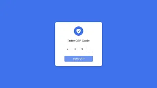 OTP Code Verification Form Using HTML CSS JavaScript