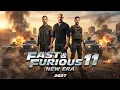 FAST \u0026 FURIOUS 11 Trailer (2027) Vin Diesel, Paul Walker New Era 