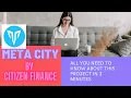 META CITY BY CITIZEN FINANCE ALL U NEED TO KNOW IN 3 MIN