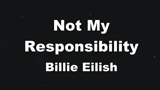 karaoke not my responsibility billie eilish no guide melody instrumental