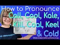 Download Lagu How to Pronounce Call, Cool, Kale, Kill, Coal, Keel \u0026 Cold: Live Q \u0026 A from SpeechModification.com
