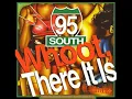 95 South   Whoot, There It Is (Club Style)(Original)