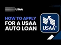 How to Apply for a USAA Auto Loan