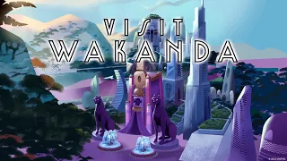 Wakanda A Tourist s Guide