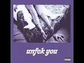 UnFck You - Kranium