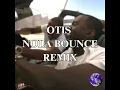 OTIS - (NOLA BOUNCE REMIX) [PROD VIP]