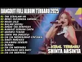 Lagu TAK SEDALAM INI SHINTA ARSITA DANGDUT KOPLO  FULL ALBUM TERBARU 2025