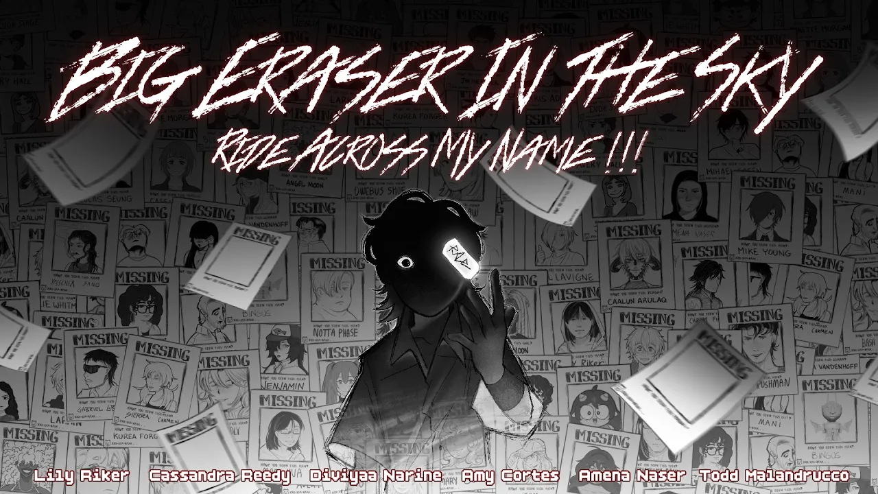 BIG ERASER IN THE SKY, RIDE ACROSS MY NAME!!! (thesis film)