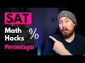 EVERY Percentage Rule on the SAT
