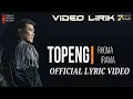 Download Lagu Rhoma Irama - Topeng (Official Lyric Video)