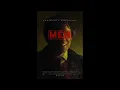 Song to feel like you are in Men (2022) movie / soundtrack