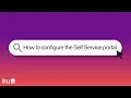 How to configure the self-service portal in Iru
