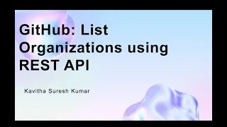 GitHub List Organizations using REST API