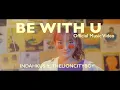 Download Lagu Indahkus - Be With U ft. THELIONCITYBOY (Official Music Video)