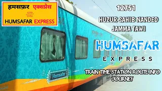 Download 12751/Huzur Sahib Nended - Jammu Tawi Humsafar Express Station Time Table Info Journey // S.C.R MP3