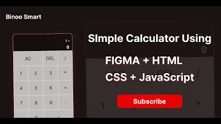 Source Code Calculator Design in Figma HTML CSS and JavaScript - Full Project Tutorial