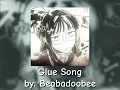 Download Lagu Glue Song by Beabadoobee  sped up  (I guess I'm stuck forever by the glue) Tiktok core•~°