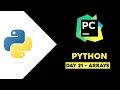 Day 21 - Python Arrays Python Tutorial in Telugu