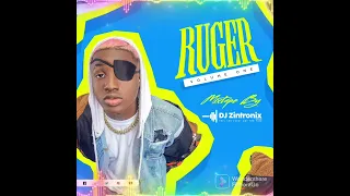 ruger mixtape vol 1 by dj zintronix april 2022 tronified best of naija vibes