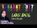 Download Lagu LOS DOL KARAOKE DUET KOPLO | DUET BARENG RINDA SALIM