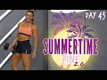 45 Minute Full Body Boot Camp Workout Summertime Fine 2 0 - Day 43