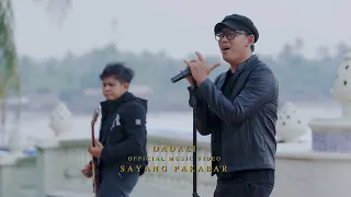Download Dadali - Sayang Pakabar (Official Music Video) MP3