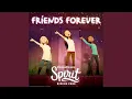 Download Lagu Friends Forever (Spirit: Riding Free)