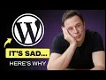 The TRUTH About WordPress Developers Nobody Wants to Admit