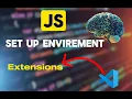 Learn JavaScript Step by Step Setting Up Your Environment