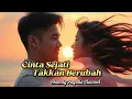 Download Lagu Cinta Sejati Takkan Berubah - Slow Rock Melayu Terbaru