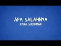 Apa Salahnya - Rara Sudirman (Lyrics)