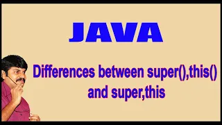 Java Constructors Differences between super this and super this by Durga Sir