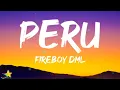 Download Lagu Fireboy DML - Peru (Lyrics) | I'm in San Francisco jamming