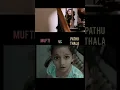 Download Lagu Mufti vs Pathu thala #pathuthala #mufti #simbu #shivarajkumar #str #priyabhavanishankar#str