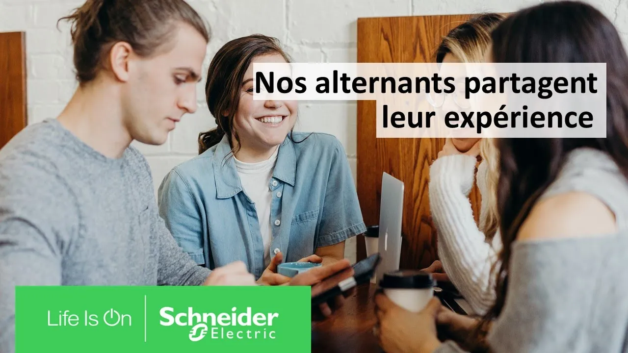 Nos alternants parlent de Schneider Electric