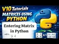 Entering matrices in python