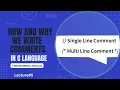 Comments in C Programming Language Lecture 5