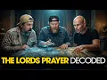 The Secret Meaning of the Lord s Prayer