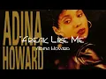 Adina Howard - Freak Like Me