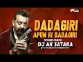 Download Lagu Dadagiri | Naam Badnaam Hai | Sound Check | Dj Ak Satara