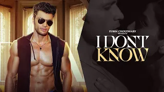 I Don’t Know | Zubin Choudhary | IDK | Official Video | Street Tunes | Latest Song 2025