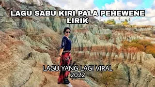 lagu sabu kiri pala pehewene