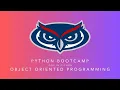 Object Oriented Programming Module 6 Python Bootcamp