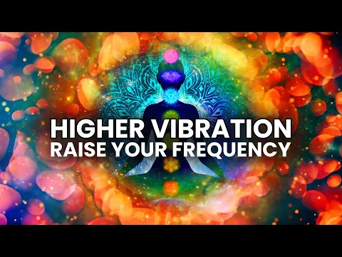 Download MP3 Higher Vibration - 432 Hz, 528 Hz, 963 Hz - Raise your Frequency, Binaural Beats Meditation