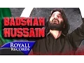 Download Lagu Nadeem Sarwar | Badshah Hussain | 2016