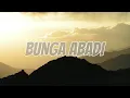 Download Lagu Rio Clappy - Bunga Abadi
