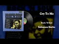 Solomon Burke - Cry To Me | Soul Sunday