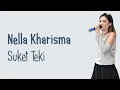 Download Lagu SUKET TEKI - NELLA KHARISMA | FULL HD