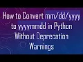 How to Convert yyyy to yyyymmdd in Python Without Deprecation Warnings