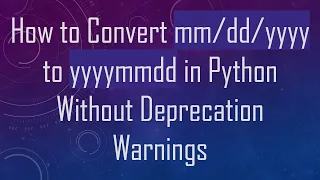 How to Convert yyyy to yyyymmdd in Python Without Deprecation Warnings